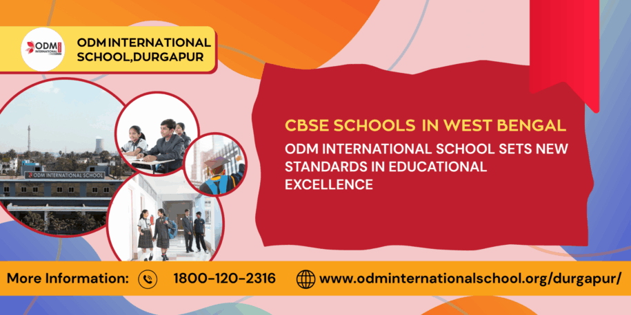 CBSE Schools in West Bengal ODM International School Sets New Standards in Educational Excellence