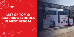 List of Top 10 Boarding Schools in West Bengal List of Top 10 Boarding Schools in West Bengal