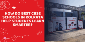 best CBSE schools in Kolkata