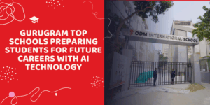 Gurugram Top Schools Gurugram Top Schools