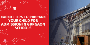 Admission in gurgaon schools