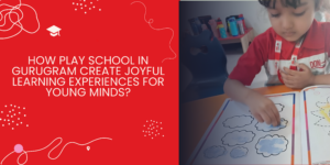 play school in Gurugram